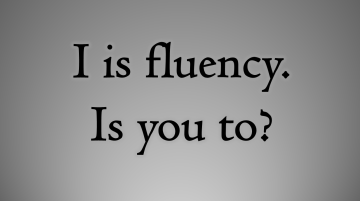 fluency fail